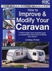 How to Improve & Modify Your Caravan - Essential Manual (Paperback) - Lindsay Porter Photo