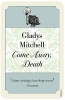 Come Away, Death (Paperback) - Gladys Mitchell Photo