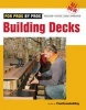 All New Building Decks (Hardcover, Revised edition) - Fine Homebuilding Photo