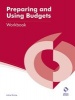 Preparing and Using Budgets Workbook (Paperback) - Aubrey Penning Photo