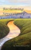 Reclaiming Sovereignty - Shamanic Earth Magic (Paperback) - Miss Annie Dieu Le Veut Photo