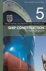 Reeds Ship Construction for Marine Engineers, Volume 5 (Paperback, 6th Revised edition) - Paul Anthony Russell Photo