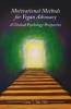 Motivational Methods for Vegan Advocacy - A Clinical Psychology Perspective (Paperback) - Casey Taft Photo