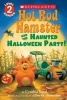 Hot Rod Hamster and the Haunted Halloween Party! (Scholastic Reader, Level 2) (Paperback) - Cynthia Lord Photo