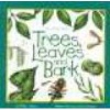 Trees, Leaves & Bark (Paperback) - Diane Burns Photo