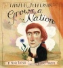 Thomas Jefferson Grows a Nation (Hardcover) - Peggy Thomas Photo