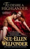 To Desire a Highlander (Paperback) - Sue Ellen Welfonder Photo