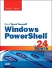 Windows PowerShell 5 in 24 Hours, Sams Teach Yourself (Paperback) - Timothy L Warner Photo