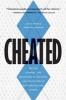 Cheated - The Unc Scandal, the Education of Athletes, and the Future of Big-Time College Sports (Hardcover) - Jay M Smith Photo