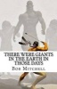 There Were Giants in the Earth in Those Days - Remains of Ancient Giants Revealed (Paperback) - Bob Mitchell Photo