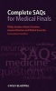 Complete SAQs for Medical Finals (Paperback) - Philip Stather Photo