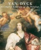 Van Dyck - A Complete Catalogue of the Paintings (Hardcover) - Susan J Barnes Photo