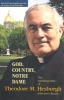 God, Country, Notre Dame - The Autobiography of Theodore M.Hesburgh (Hardcover, New) - Theodore M Hesburgh Photo