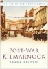 Post-War Kilmarnock (Paperback) - Frank Beattie Photo