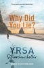 Why Did You Lie? (Paperback) - Yrsa Sigurdardottir Photo