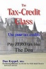 The Tax-Credit Class - Use Your Tax Credits: Pay Zero Tax Like the Don (Paperback) - Mba Dan Keppel Photo