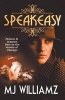 Speakeasy (Paperback) - Mj Williamz Photo