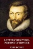 Letters to Several Persons of Honour (Paperback) - John Donne Photo