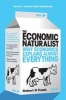 The Economic Naturalist - Why Economics Explains Almost Everything (Paperback) - Robert H Frank Photo