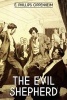 The Evil Shepherd (Paperback) - E Philips Oppenheim Photo