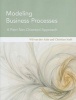 Modeling Business Processes - A Petri Net-Oriented Approach (Hardcover) - Wil MP van der Aalst Photo