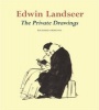 Edwin Landseer - The Private Drawings (Paperback) - Richard Ormand Photo