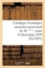 Catalogue D'Estampes Anciennes Provenant de M. ***, Vente 19 Decembre 1859 (French, Paperback) - Sans Auteur Photo