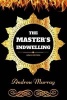 The Master's Indwelling - By  - Illustrated (Paperback) - Andrew Murray Photo