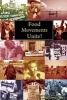 Food Movements Unite! - Strategies to Transform Our Food System (Paperback) - Eric Holt gimenez Photo