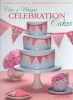 Chic & Unique Celebration Cakes - 30 Fresh Designs to Brighten Special Occasions (Paperback, US ed) - Zoe Clark Photo