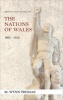 The Nations of Wales: 1890-1914 (Paperback) - MWynn Thomas Photo