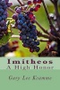 Imitheos - A High Honor (Paperback) - Gary Lee Kvamme Photo