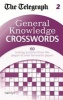 General Knowledge Crosswords, 2 (Paperback) - The Daily Telegraph Photo