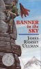 Banner in the Sky (Paperback) - Ramsey Ullman Photo