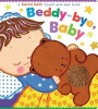 Beddy-Bye, Baby - A Touch-And-Feel Book (Book) - Karen Katz Photo