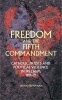 Freedom and the Fifth Commandment - Catholic Priests and Political Violence in Ireland, 1919-21 (Hardcover, New) - Brian Heffernan Photo