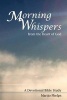 Morning Whispers from the Heart of God (Paperback) - Marijo Phelps Photo