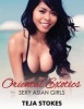 Oriental Exotics - Sexy Asian Girls (Paperback) - Teja Stokes Photo