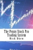 The Penny Stock Pro Trading System (Paperback) - Rick Dorn Photo