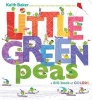 Little Green Peas (Board book) - Keith Baker Photo