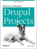 Planning and Managing Drupal Projects (Paperback) - Dani Nordin Photo