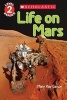 Life on Mars (Paperback) - Mary Kay Carson Photo