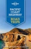  Pacific Coast Highways Road Trips (Paperback) - Lonely Planet Photo