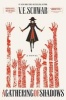 A Gathering of Shadows (Paperback) - V E Schwab Photo