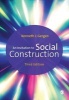 An Invitation to Social Construction (Paperback, 3rd Revised edition) - Kenneth J Gergen Photo