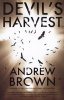 Devil's Harvest (Paperback) - Andrew Brown Photo