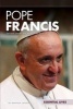 Pope Francis - Spiritual Leader and Voice of the Poor (Hardcover) - Amanda Lanser Photo