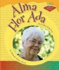 Alma Flor Ada - An Author Kids Love (Hardcover) - Michelle Parker Rock Photo