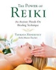 The Power of Reiki - An Ancient Hands-On Healing Technique (Paperback, 2nd) - Tanmaya Honervogt Photo