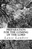 Preparation for the Coming of the Lord (Paperback) - Lance Lambert Photo